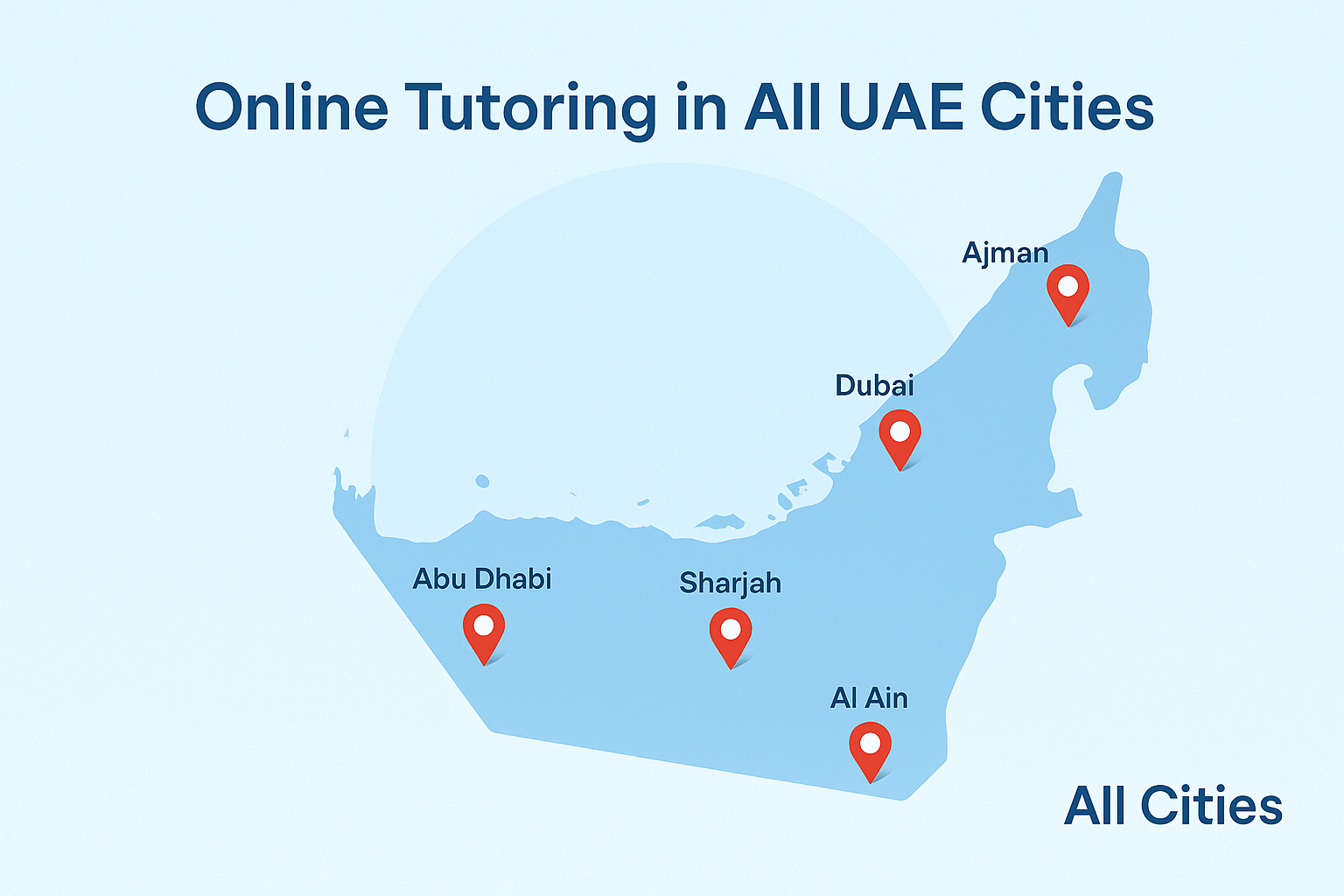 Online Tutoring Across UAE Cities Scene: UAE map with pins: Dubai, Abu Dhabi, Sharjah, Ajman, Al Ain, Ras Al Khaimah.