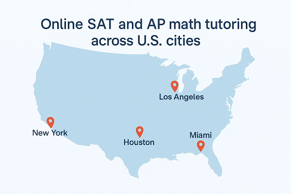 Online SAT and AP math tutoring across U.S. cities